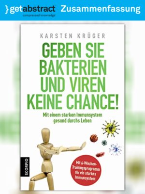 cover image of Geben Sie Bakterien und Viren keine Chance! (Zusammenfassung)